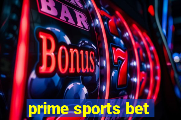 prime sports bet